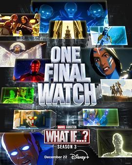 假如…? 第三季 What If...? Season 3 (2024) 第1-4集【Disney+版本 4K/DV/HDR 内封简繁英多国字幕】