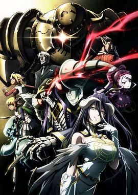 【值得收藏系列】不死者之王 OVERLORD 全系列合集（剧集+剧场版等）1080p  外挂字幕 [63.3G]