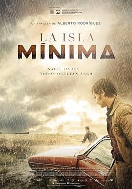 沼泽地 La isla mínima(2014) [西班牙] [剧情/悬疑/惊悚/犯罪] 西班牙语7.3分