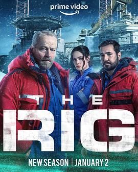 钻井 第二季 The Rig Season 2 (2025)-------集数: 6