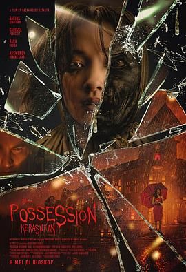 印尼恐怖片 着魔 Possession: Kerasukan (2024) 1080P 中字