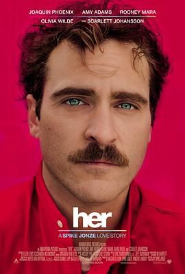 *豆瓣8.4分* 她 Her (2013) 触不到的她(港)/云端情人(台)/美国 *3.6G*[1080P][中文字幕]