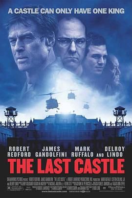 最后的城堡 1080p remux (2001) [35.6GB]，又名：对垒风暴,叛将风云,铁狱暗战