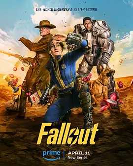 辐射 Fallout (2024) 4K 杜比视界 高码率 内封中文字幕 全8集