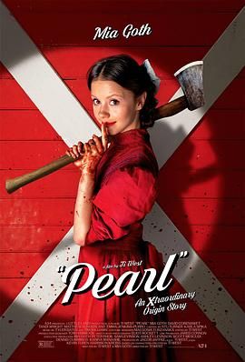 珀尔 2160p remux (2022) [54.1GB]，又名：“X”前传电影,欲珠