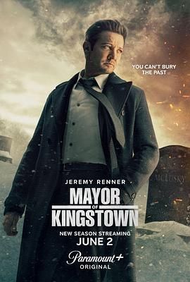 《金斯敦市长 第三季》【4K/1080P】更新中 (2024)剧情/惊悚/犯罪杰瑞米·雷纳金斯敦市长3