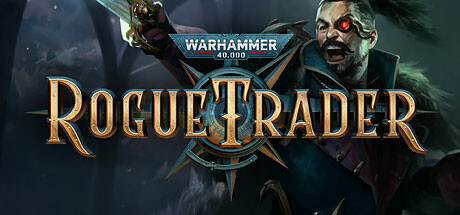 战锤40K：行商浪人 v1.4.0.184 送修改器（Warhammer 40,000: Rogue Trader）免安装中文版【33.3G】