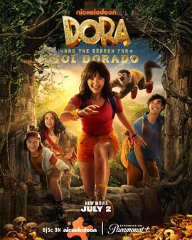 爱冒险的朵拉2 Dora and the Search for Sol Dorado 【电影】爱冒险的朵拉2 (2025)【2160P WEB】【英语中字】【共:4.3G】【家庭 / 冒险】