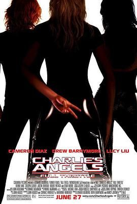 霹雳娇娃2 Charlie's Angels: Full Throttle (2003) 霹雳娇娃：全速进攻/美国/豆瓣: 6.6[1080P][中文字幕]