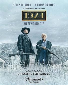 1923 第2季【2025】【4K高清】[附第1季+黄石1-4季+1883]【剧情 西部】【美国】【英文中字】