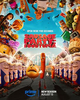 香肠聚会：食托邦 第二季 Sausage Party：Foodtopia S02 (2025) [1080P] [内封多国字幕] [全8集] 11GB